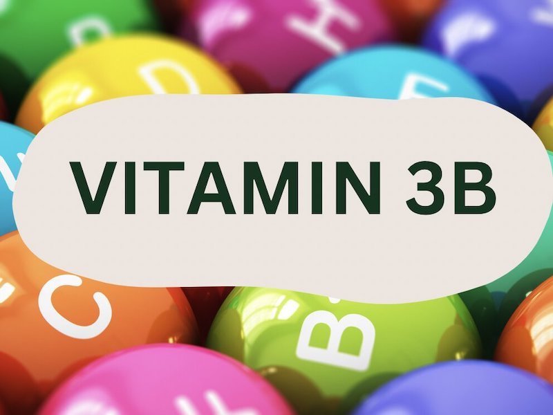 Vitamin 3B là thuốc gì? Uống vitamin 3B có tốt không?